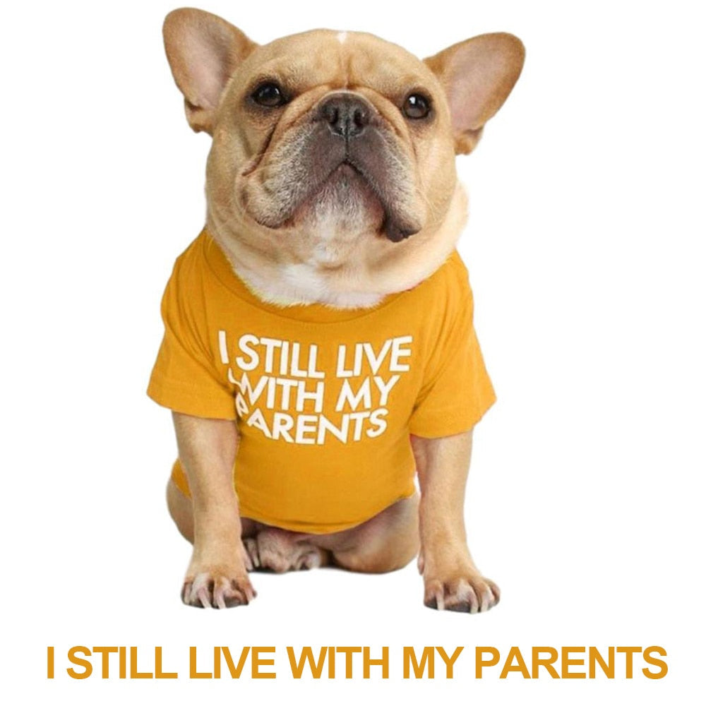 I still live with my parents English Bulldog T-shirt