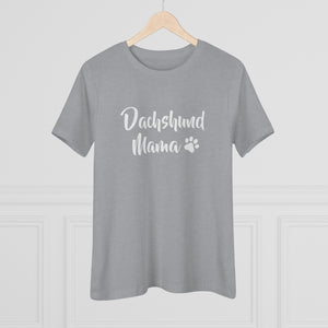 Dachshund Mama Women's Premium Tee