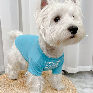 I still leave with my parents dog T-Shirt