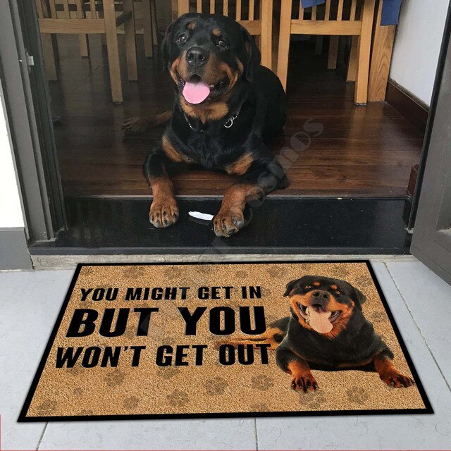 You might get in but you won't get out Rottweiler Doormat