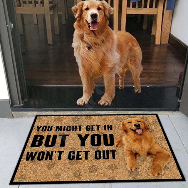 You might get in but you won't get out Rottweiler Doormat