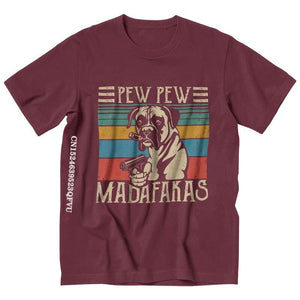Pew Pew Madafakas Boxer T-Shirt