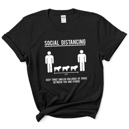 Social Distancing. Keep 3 English Bulldogs Of Space Between You And Others