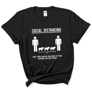 Social Distancing. Keep 3 English Bulldogs Of Space Between You And Others