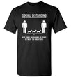 Social Distancing. Keep 3 Dachshund Of Space Between You And Others T-Shirt