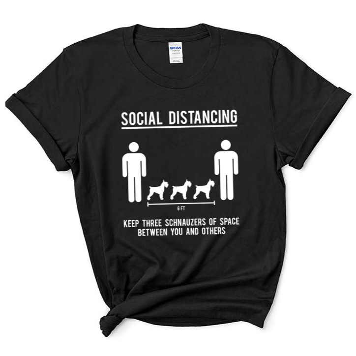 Social Distancing. Keep 3 schnauzers of space between you and others