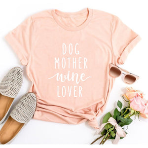 Dog Mother Wine Lover T-Shirt