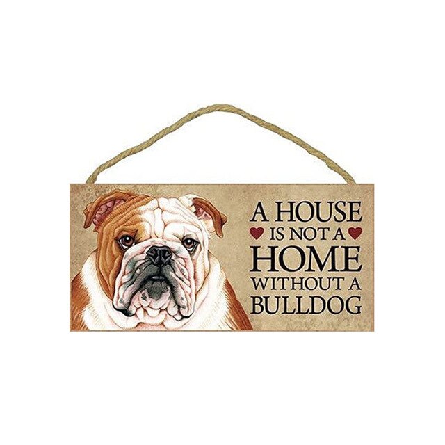 A House Is Not A Home Without A Bulldog