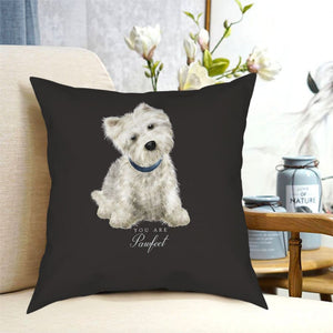 You Are Pawfect Westie Cushion Cover