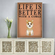 Life is Better With a Dog Canvas Poster