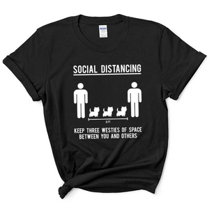 Social Distancing. Keep 3 Westies Of Space Between You And Others